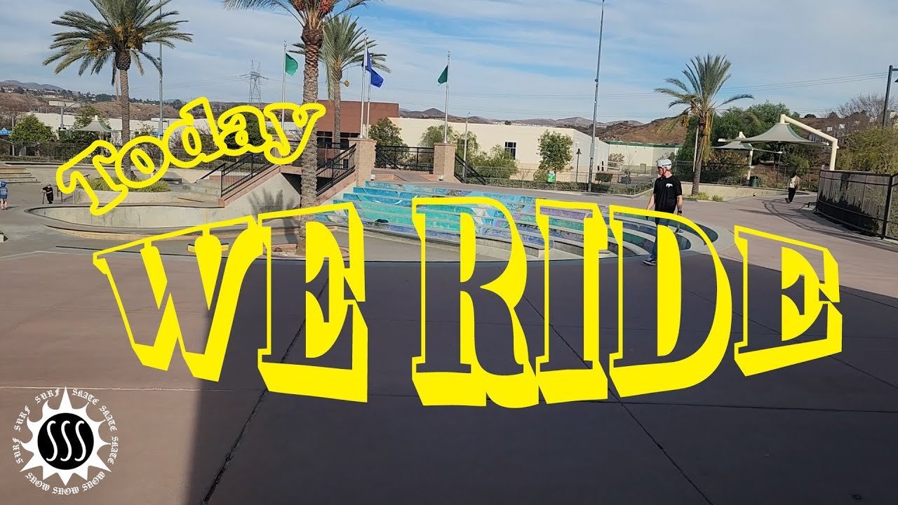 Today We Ride Episode 1 — Santa Clarita